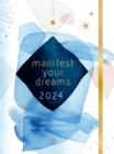 Image for Manifest Your Dreams 2024 Weekly Planner