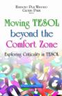 Image for Moving TESOL Beyond the Comfort Zone