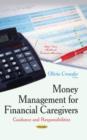 Image for Money management for financial caregivers  : guidance &amp; responsibilities