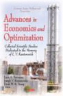 Image for Advances in economics and optimization  : collected scientific studies dedicated to the memory of L.V. Kantorovich