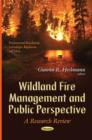 Image for Wildland Fire Management &amp; Public Perspective