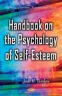 Image for Handbook on the Psychology of Self-Esteem
