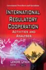 Image for International Regulatory Cooperation : Activities &amp; Analyses