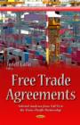 Image for Free Trade Agreements : Selected Analyses from NAFTA to the Trans-Pacific Partnership