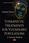 Image for Therapeutic Treatments for Vulnerable Populations