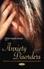 Image for Anxiety Disorders : Risk Factors, Genetic Determinants &amp; Cognitive-Behavioral Treatment