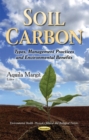 Image for Soil Carbon : Types, Management Practices &amp; Environmental Benefits