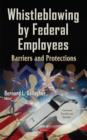 Image for Whistleblowing by Federal Employees