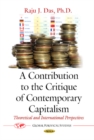 Image for Contribution to the Critique of Contemporary Capitalism : Theoretical &amp; International Perspectives
