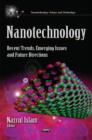 Image for Nanotechnology : Recent Trends, Emerging Issues &amp; Future Directions
