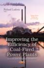 Image for Improving the Efficiency of Coal-Fired Power Plants : Issues &amp; Potential Benefits