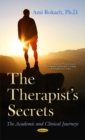 Image for Therapists Secrets : The Academic &amp; Clinical Journeys