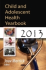 Image for Child &amp; Adolescent Health Yearbook 2013