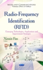 Image for Radio-Frequency Identification (RFID) : Emerging Technologies, Applications &amp; Improvement Strategies
