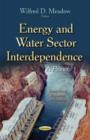 Image for Energy &amp; Water Sector Interdependence : A Primer