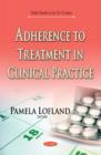 Image for Adherence to Treatment in Clinical Practice