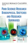 Image for Food Science Research Biographical Sketches and Research Summaries : Volume 1