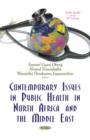 Image for Contemporary Issues in Public Health in North Africa and the Middle East