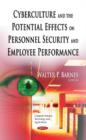 Image for Cyberculture &amp; the Potential Effects on Personnel Security &amp; Employee Performance