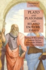 Image for Plato and Platonism and Related Esoteric Essays : Theosophical Classics