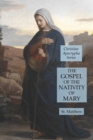Image for The Gospel of the Nativity of Mary