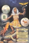 Image for The Life and Teachings of Hermes Trismegistus : Esoteric Classics