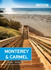 Image for Monterey &amp; Carmel  : including Santa Cruz &amp; Big Sur