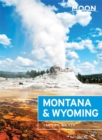 Image for Moon Montana &amp; Wyoming (Third Edition)