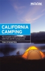 Image for Moon California camping  : the complete guide to more than 1,400 tent and RV campgrounds