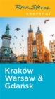 Image for Rick Steves Snapshot Krakow, Warsaw &amp; Gdansk (Fifth Edition)