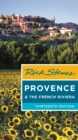 Image for Rick Steves Provence &amp; the French Riviera (Thirteenth Edition)