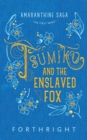 Image for Tsumiko and the Enslaved Fox