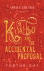 Image for Kimiko and the Accidental Proposal