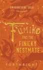 Image for Fumiko and the Finicky Nestmate