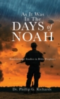 Image for As It Was In The Days of Noah : Foundational Studies in Bible Prophecy