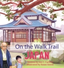 Image for On The Walk Trail : Japan