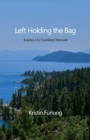 Image for Left Holding the Bag