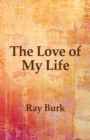 Image for The Love of My Life