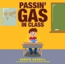 Image for Passin&#39; Gas in Class