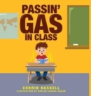 Image for Passin&#39; Gas in Class