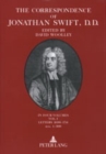 Image for The Correspondence of Jonathan Swift, D. D. : In Four Volumes Plus Index Volume- Volume I: Letters 1690-1714, Nos. 1-300