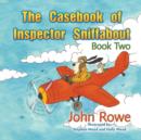 Image for The Casebook of Inspector Sniffabout