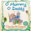 Image for O Mommy O Daddy