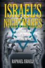 Image for Israel&#39;s Nightmares : Palestinian and Muslim Zombies Haunting Israel