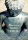 Image for Breathe In, Breath Out : 6 Greeting Card Pack