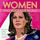 Image for WOMEN WHO ROCK SQUARE WALL CALENDAR 2022