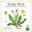 Image for Kitchen Witch 2024 Calendar : Healing Through the Magical Bounty of Mother Earth
