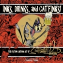 Image for Inks, drinks, and catfinks!  : the custom cartoon art of Shawn Dickinson