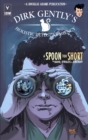 Image for Dirk Gently&#39;s Holistic Detective Agency: A Spoon Too Short