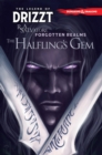 Image for Dungeons &amp; Dragons: The Legend of Drizzt Volume 6 - The Halfling&#39;s Gem